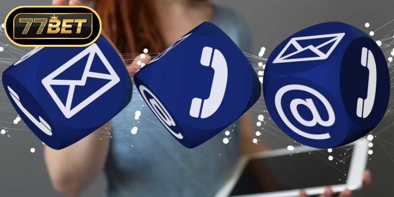 Tìm hiểu kênh liên hệ 77bet trực tuyến an toàn