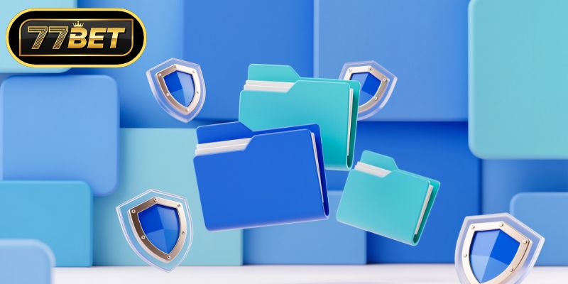 Xây dựng niềm tin qua chính sách bảo mật 77bet